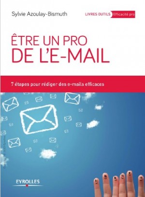 Etre un pro de l’e-mail